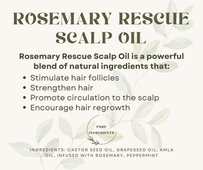 Rosemary Rescue Scalp Oil 4 oz, Natural Scalp Care, Strengthen Hair